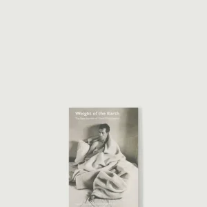 LIBRO 'WEIGHT OF THE EARTH: THE TAPE JOURNALS OF DAVID WOJNAROWICZ'